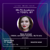 Вебінар “IELTS Academic vs TOEFL iBT”